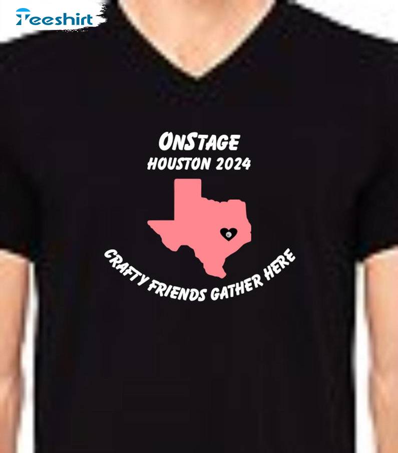 Gather In Houston Onstage Shirt, Trendy Long Sleeve Hoodie