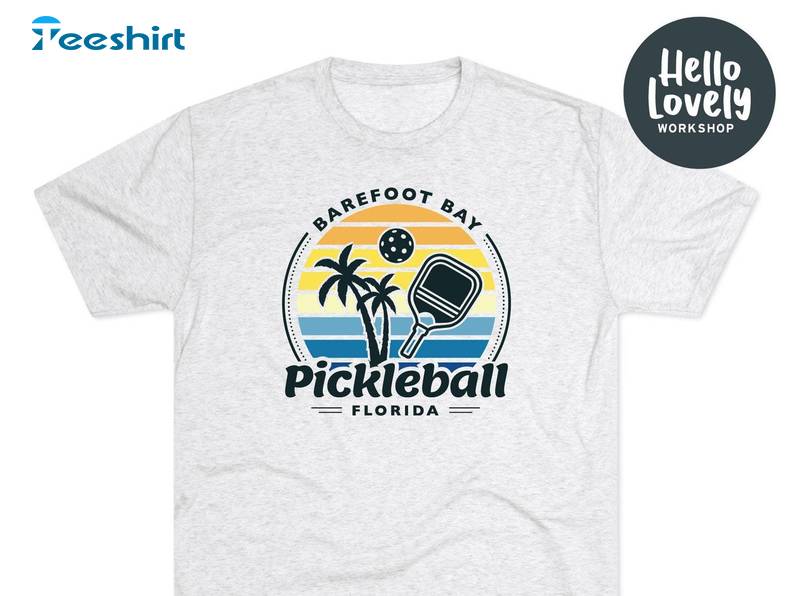 Barefoot Bay Pickleball Florida Trendy Unisex Hoodie Crewneck Sweatshirt