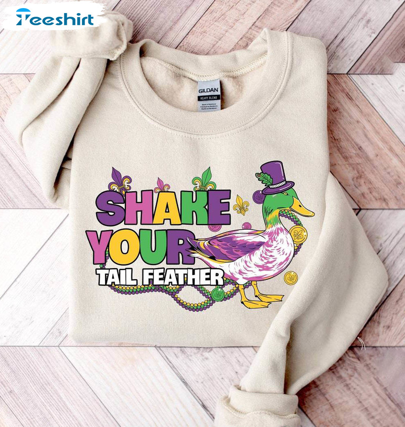 Shake Your Tail Feather Inspired Shirt, Cute Duck Mardi Gras Unisex T Shirt Long Sleeve