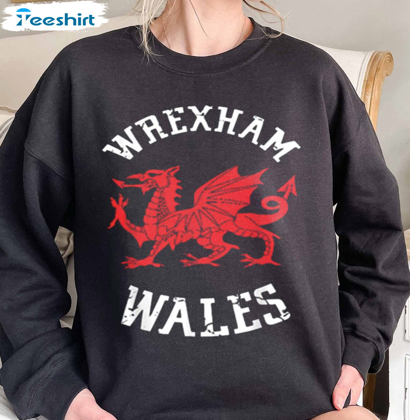 Wrexham Wales Shirt - Wrexham Association Soccer Sweatshirt Unisex Hoodie