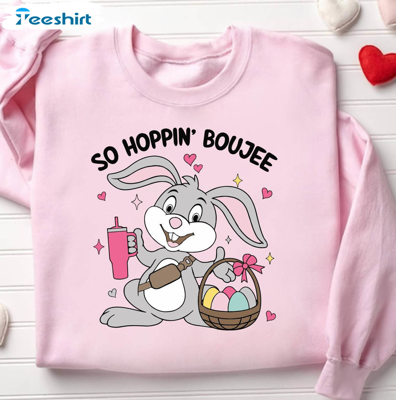 So Hoppin Boujee Cute Shirt, Happy Easter Day Long Sleeve Sweater