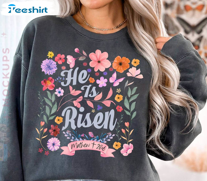 He Is Risen Resurrection Sunday Easter Christian Shirt, Christian Vintage Short Sleeve Tee Tops