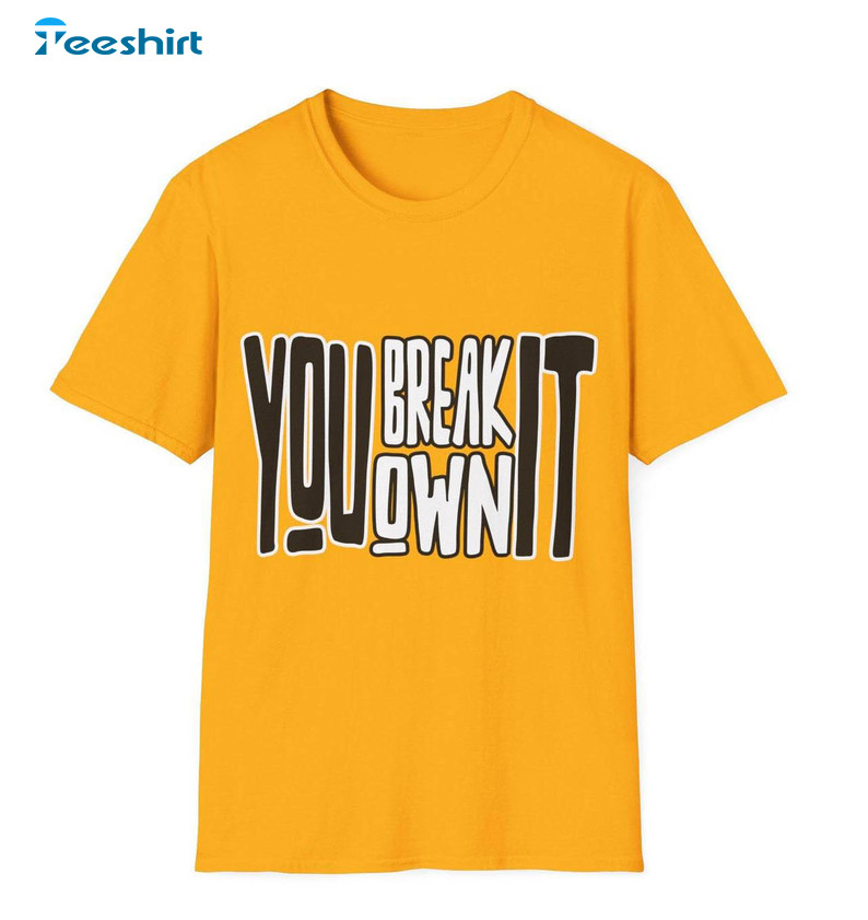 Caitlin Clark You Break It You Own It Shirt, Kansas City Chiefs Long Sleeve Hoodie