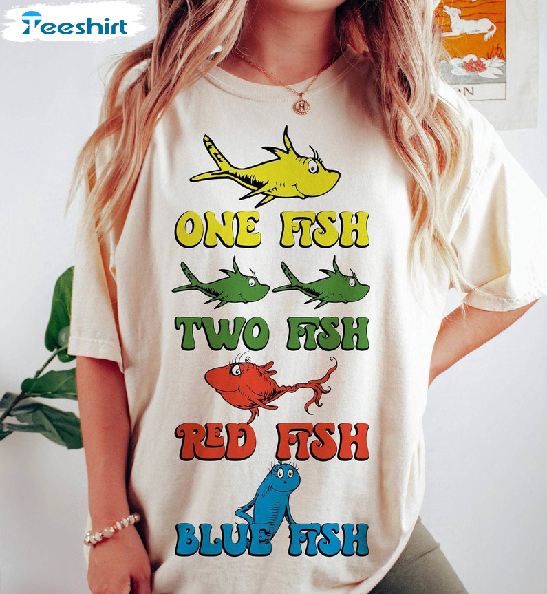 One Fish Two Fish Shirt, Dr Suesss Fish Crewneck Sweatshirt Tee Tops