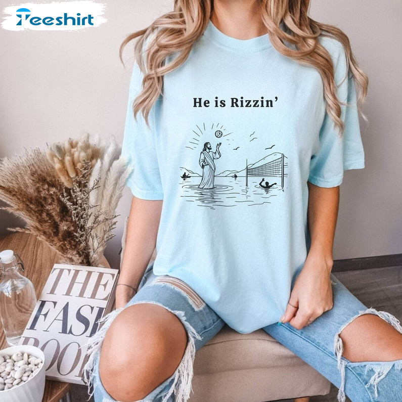 He Is Rizzin Jesus Playing Volleyball Shirt, Funny Easter Tee Tops Hoodie