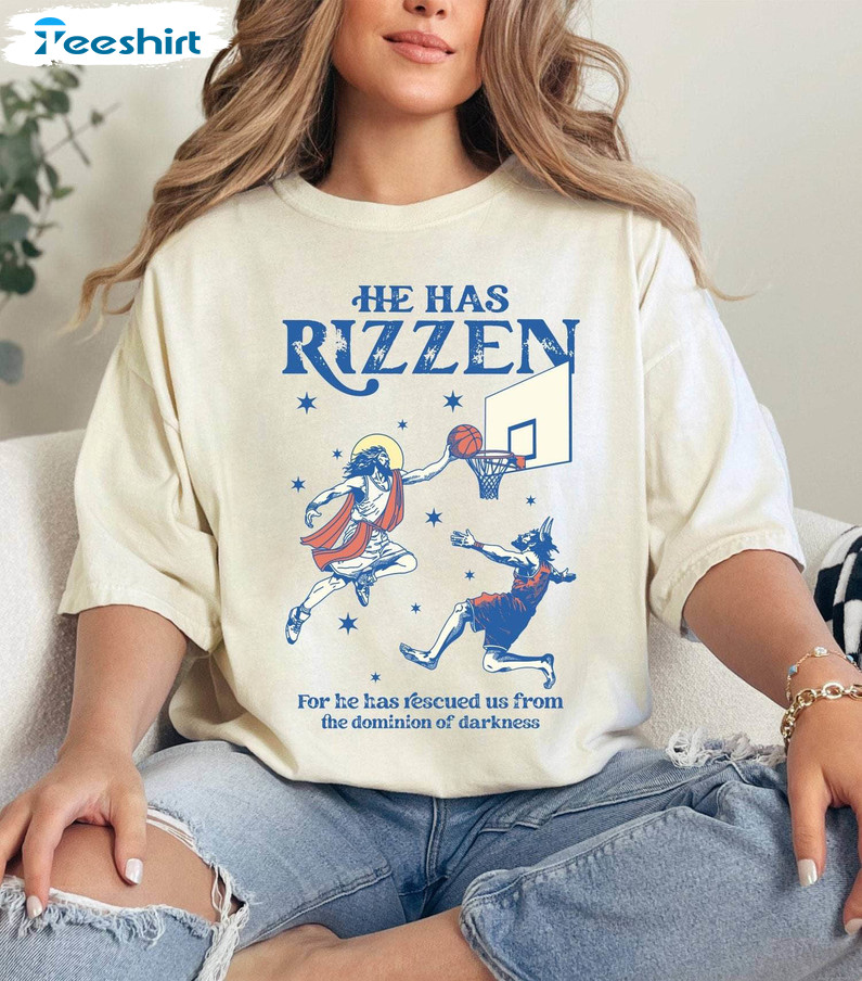 He Is Rizzin' Shirt, Jesus Playing Basketball Funny Easter Crewneck Sweatshirt Hoodie