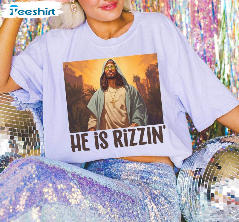 He Is Rizzin' Shirt, Christian Easter Day Short Sleeve Tee Tops