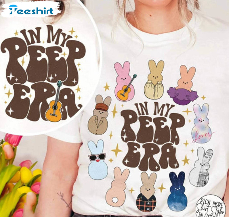 In My Peeps Era Cute Shirt, Easter Bunny Short Sleeve Tee Tops