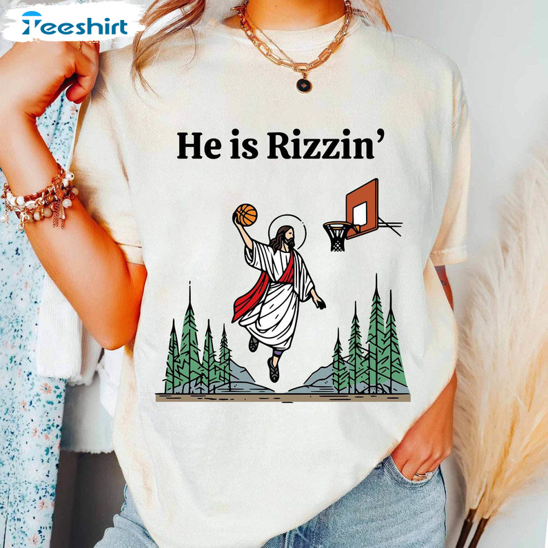 He Is Risen Funny Shirt, Jesus Playing Basketball Short Sleeve Tee Tops