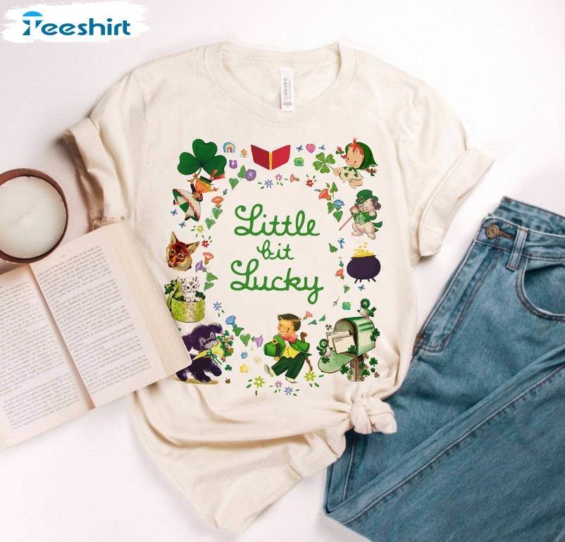 A Little Bit Lucky Shirt, Patrick's Day Unisex Hoodie Tee Tops