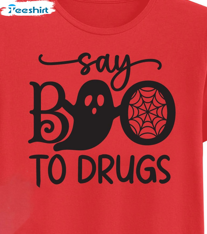 Say Boo To Drugs Shirt - Red Ribbon Week Vintage Unisex Hoodie Tee Tops