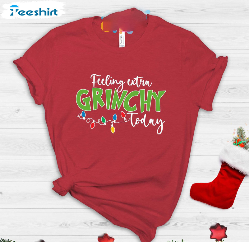 Feeling Extra Grinchy Today Shirt - Christmas Lights Funny Short Sleeve Sweater