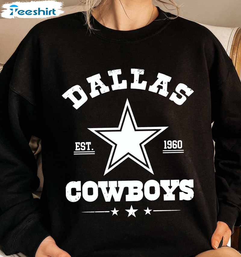 Dallas Cowboys Est 1960 Shirt - Dallas Football Vintage Sweatshirt