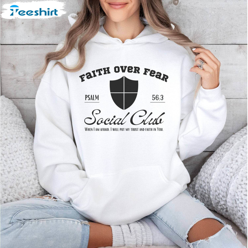 Faith Over Fear Social Club Sweatshirt, Christian Crewneck Sweatshirt