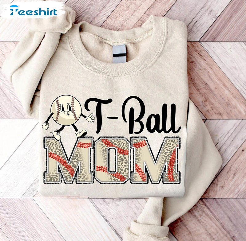 T Ball Mom Sweatshirt, Ball Mom Game Day Shirt Hoodie