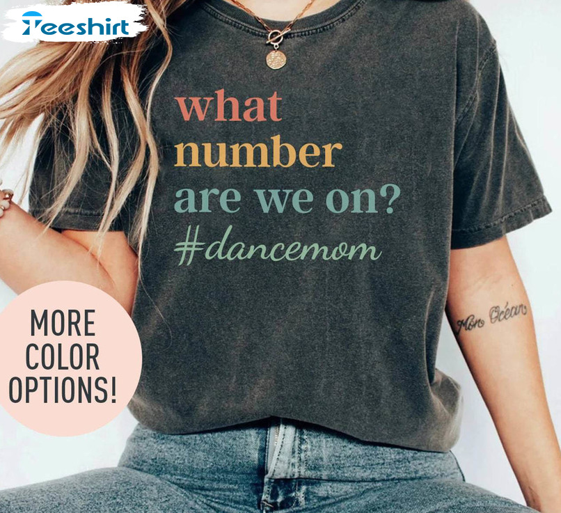 Vintage What Number Are We On Shirt, Dance Competition Short Sleeve Hoodie