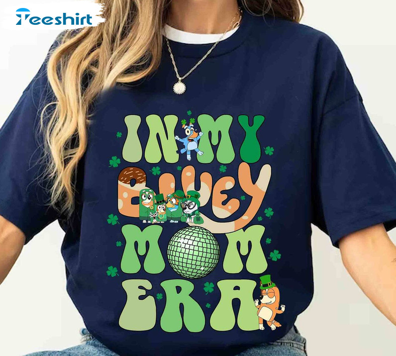 In My Bluey Mom Era Bluey Shirt, Mumlife Bluey Short Sleeve Crewneck Sweatshirt