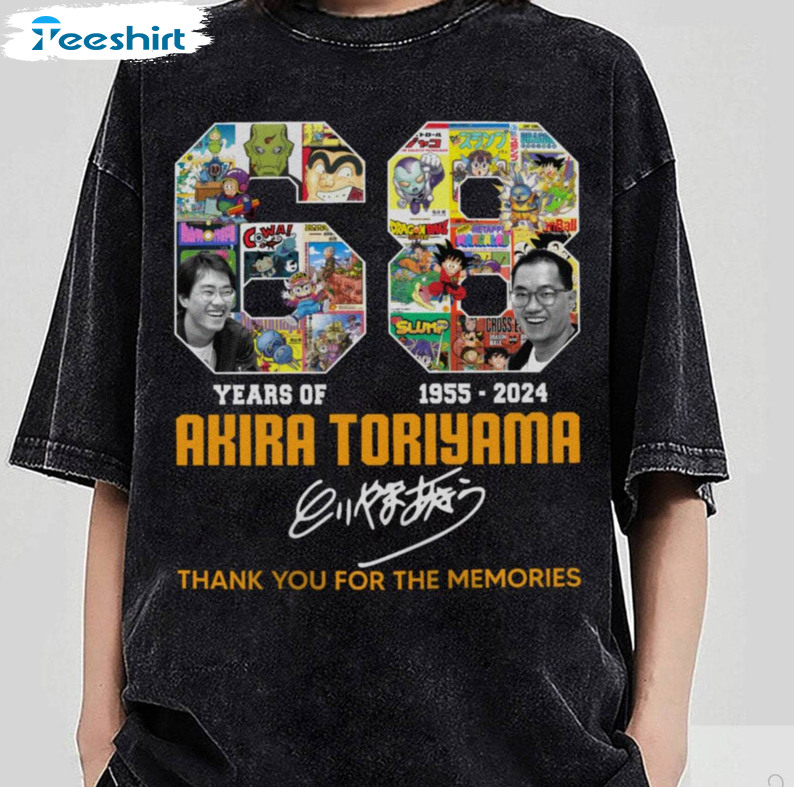 68 Years Akira Toriyama Shirt, Thank You For The Memories Crewneck Sweatshirt Long Sleeve