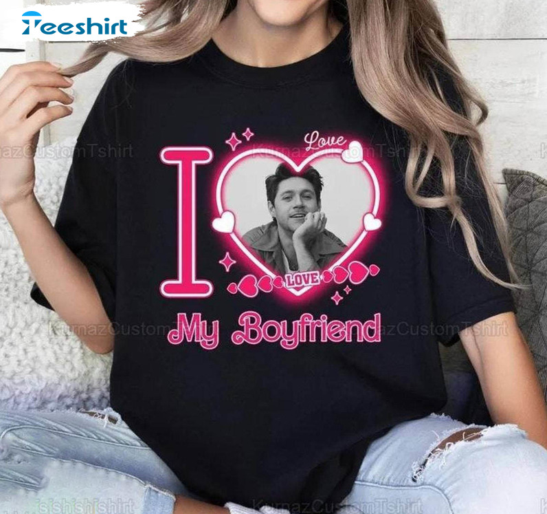 Niall Horan Shirt, I Love My Boyfriend Niall Horan Sweater T-shirt