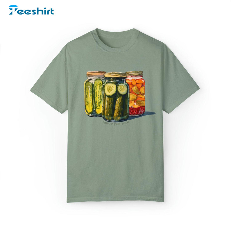 Pickle Shirt Dill Pickle Comfort Shirt, Funny Pickle Dill Pickle Tee Tops Hoodie