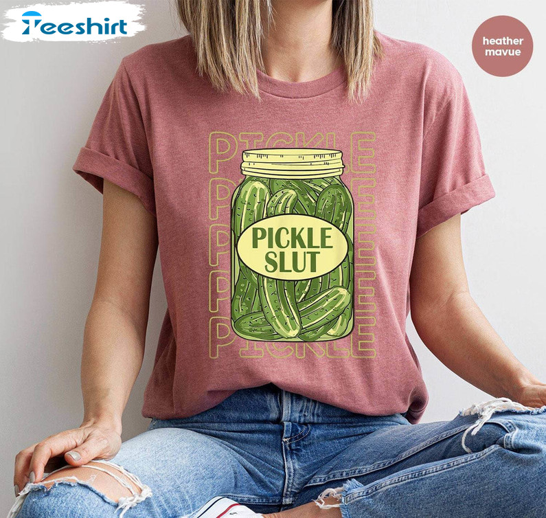 Pickle Slut Shirt, Vintage Canned Pickles Funny Long Sleeve T-shirt