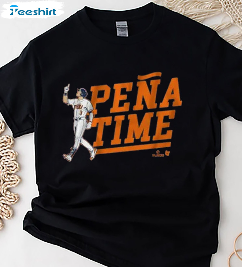 Pena Time Shirt - Houston Astros 2022 Division Series Unisex Hoodie Long Sleeve