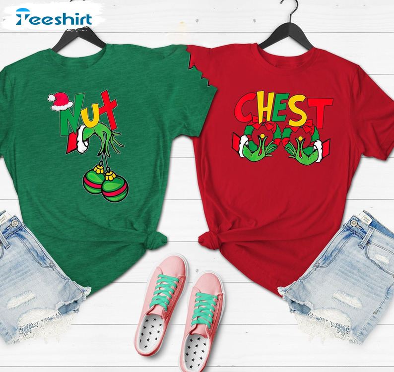 Chest And Nuts Couples Christmas Shirt , Grinch Christmas Shirt Couple Chestnuts