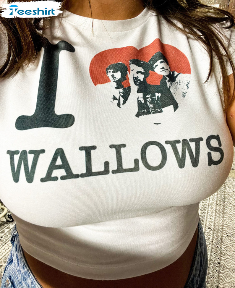 I Love Wallows Shirt - Trending Design Sweatshirt Short Sleeve