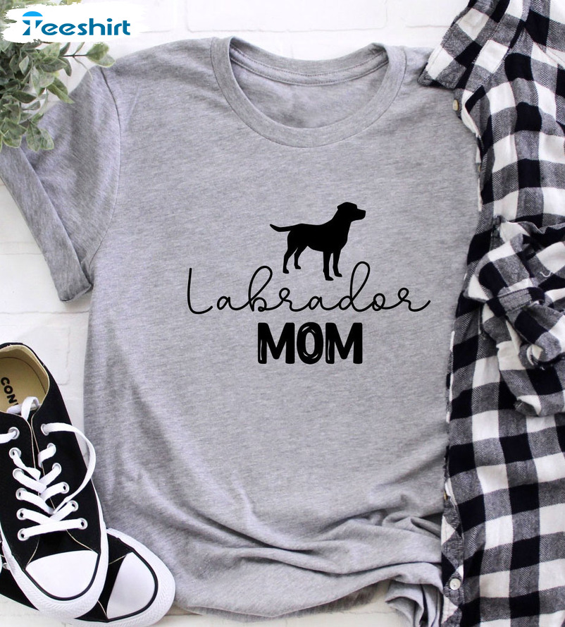 Labrador Shirt Dog Mom Gift Dog Shirt Labrador