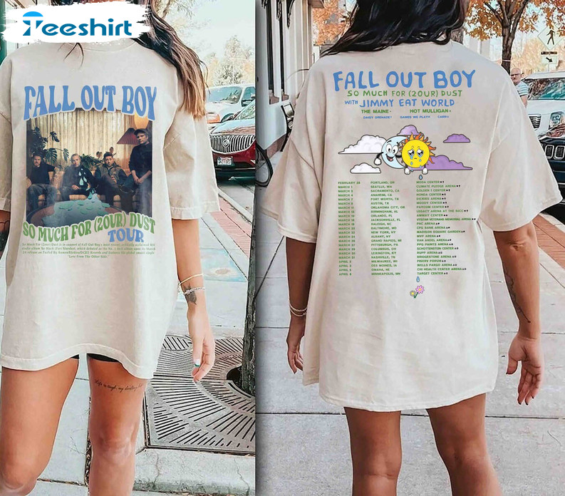 Fall Out Boy Band Shirt, So Much For 2 Our Dust With Jimmy Eat World Tour Unisex Hoodie Short Sleeve