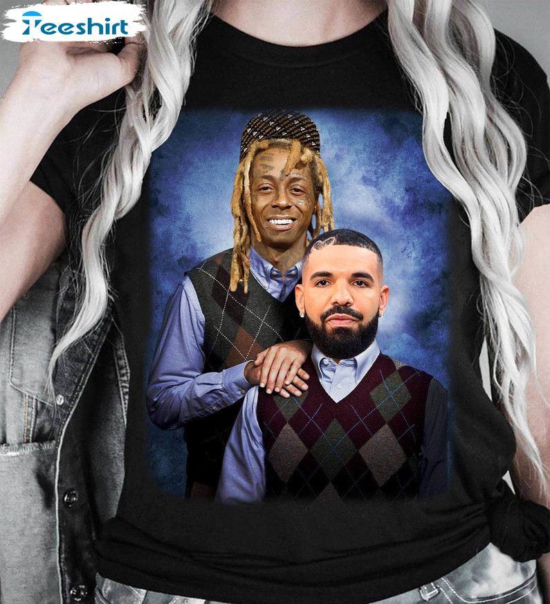 Lil Wayne Drake Rapper Shirt, Fathers Day Sweater Tank Top