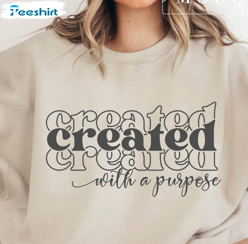 Created With A Purpose Vintage Shirt, Self Love Tee Tops Hoodie