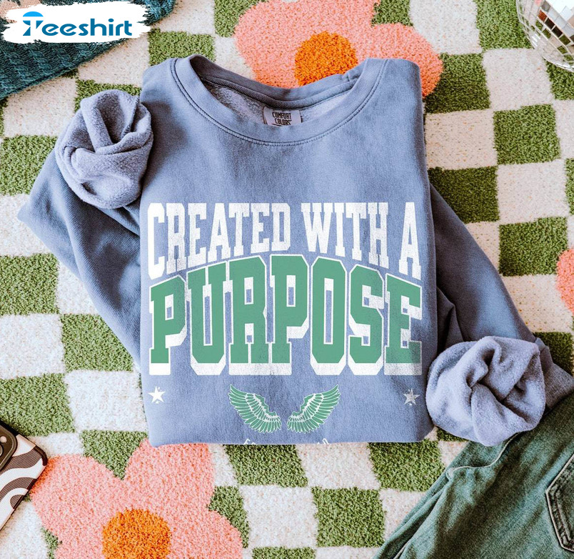 Created With A Purpose Christian Shirt, Christian Bible Tee Tops T-shirt