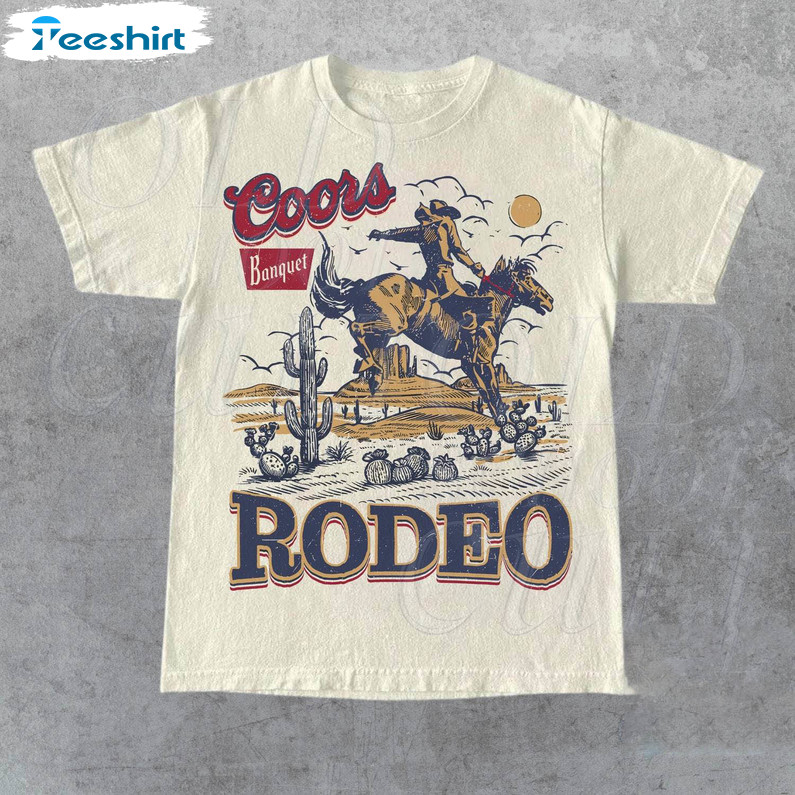 Coors Rodeo 90s Cowboy Trendy Shirt, Western Retro Sweater T-shirt