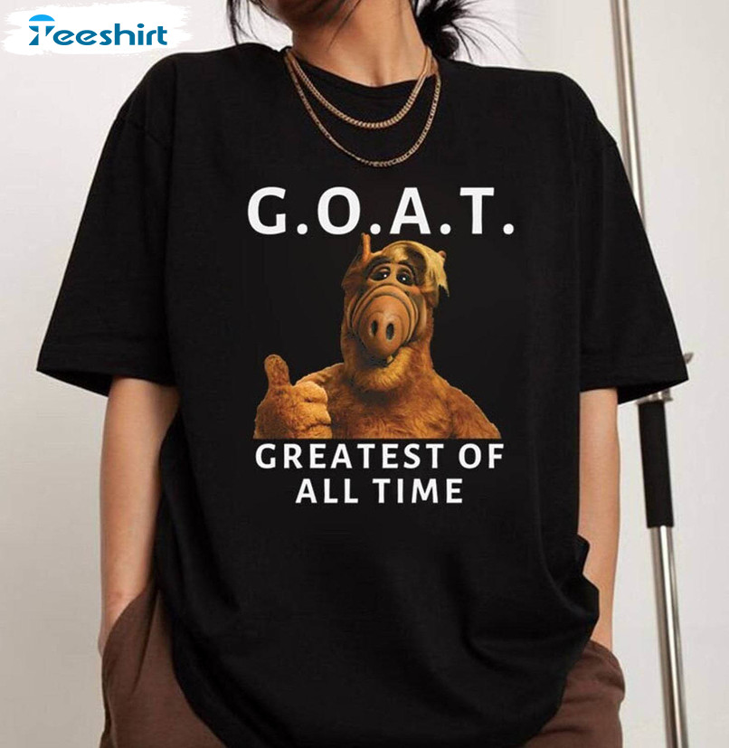 Goat Greatest Of All Time Shirt, Funny Meme Tee Tops Hoodie