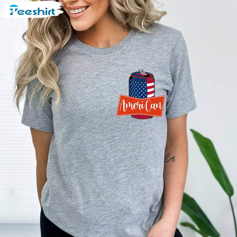 Ameri Can Beer Trendy Shirt, Independence Day Crewneck Sweatshirt Hoodie