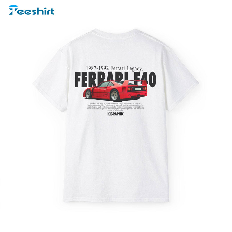 Trendy Ferrari F40 Shirt, Funny Ferrari Racing Unisex Hoodie Short Sleeve