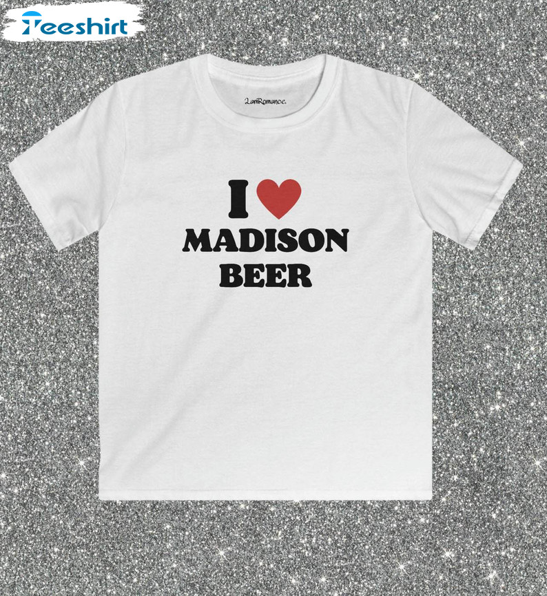 I Love Madison Beer Shirt, Life Support Album Tee Tops Hoodie