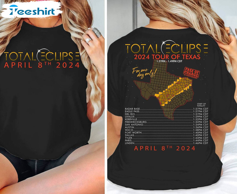 Total Solar Eclipse Shirt, 2024 Tour Of Eras 2024 Tour Of Eras