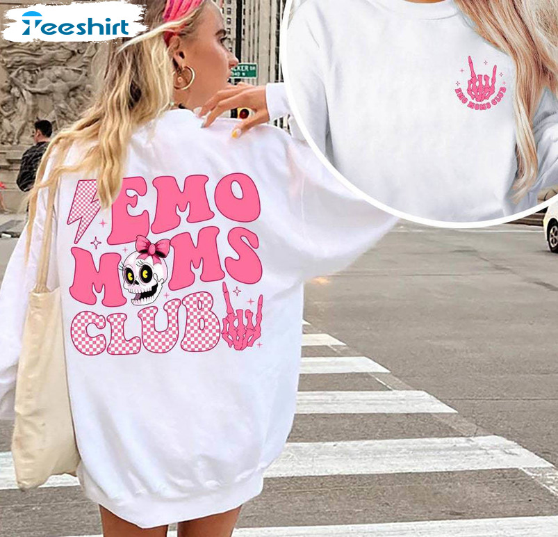 Emo Moms Club Trendy Shirt, Mothers Day Sweater Hoodie
