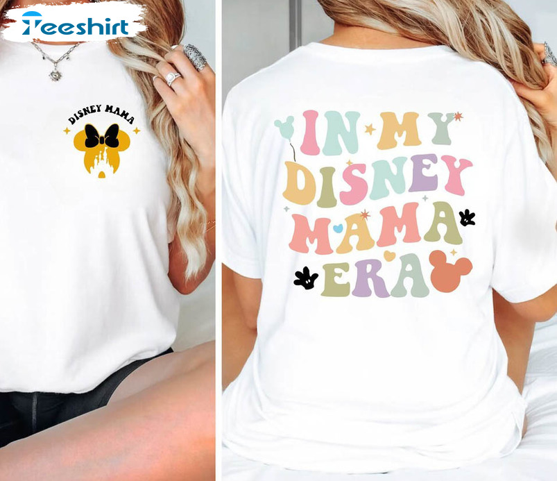 In My Disney Mama Era Shirt, Disney Mom Unisex Hoodie Long Sleeve