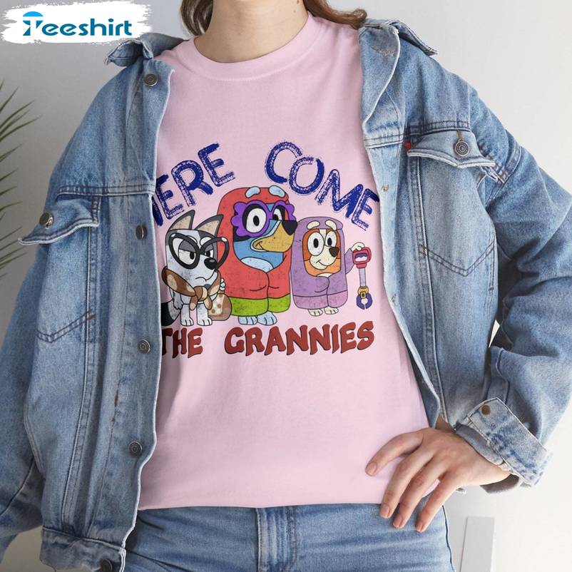 Here Come The Grannies Shirt, Cotton Bluey Short Sleeve Long Sleeve