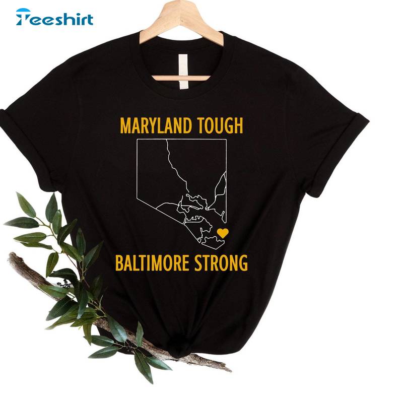 Maryland Tough Baltimore Strong Shirt, Francis Scott Key Bridge Tee Tops T-shirt