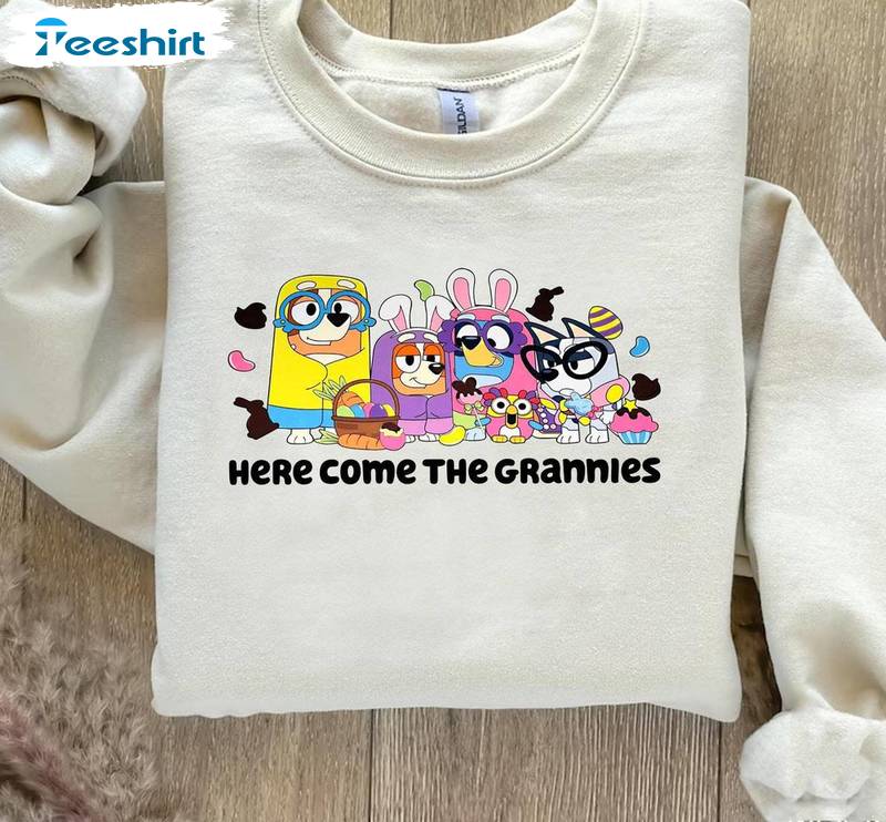 Here Come The Grannies Bluey Shirt, Family Matching Sweater T-shirt