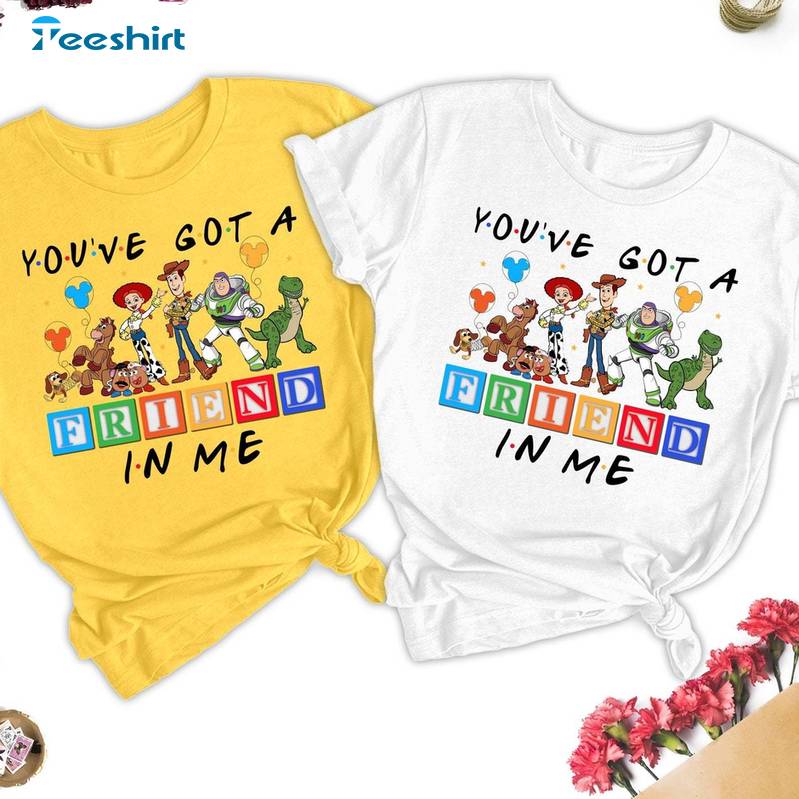 You Ve Got A Friend In Me Cute Shirt, Toy Group Long Sleeve Sweater