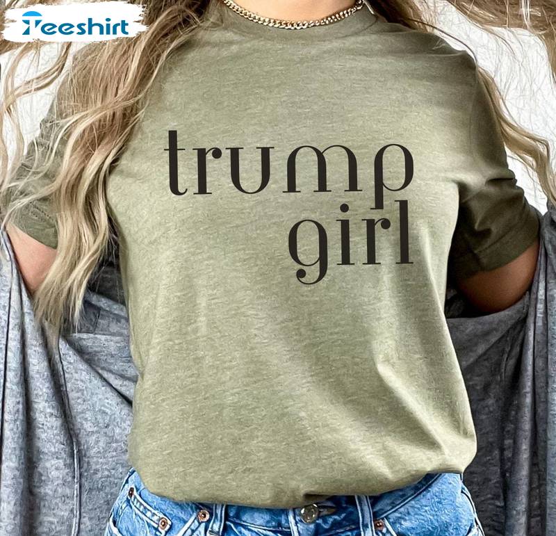 Trump Girl Shirt Shirt, Republican Trump 47 Crewneck Sweatshirt Long Sleeve