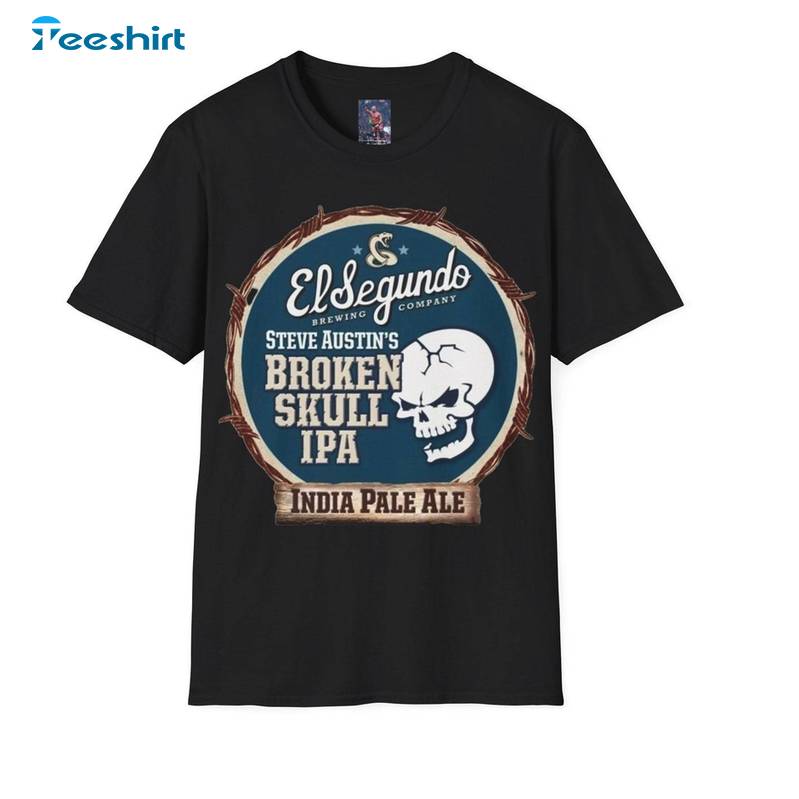 El Segundo Steve Austin Broken Skull Ipa Long Sleeve Sweater