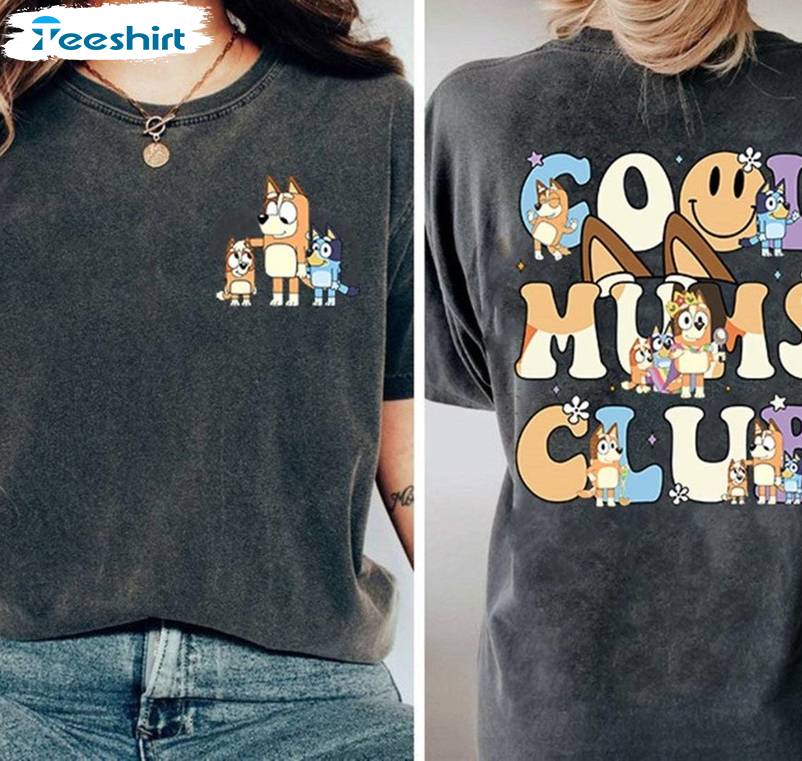 Cool Moms Club Shirt, Bluey Mum Crewneck Sweatshirt Tee Tops