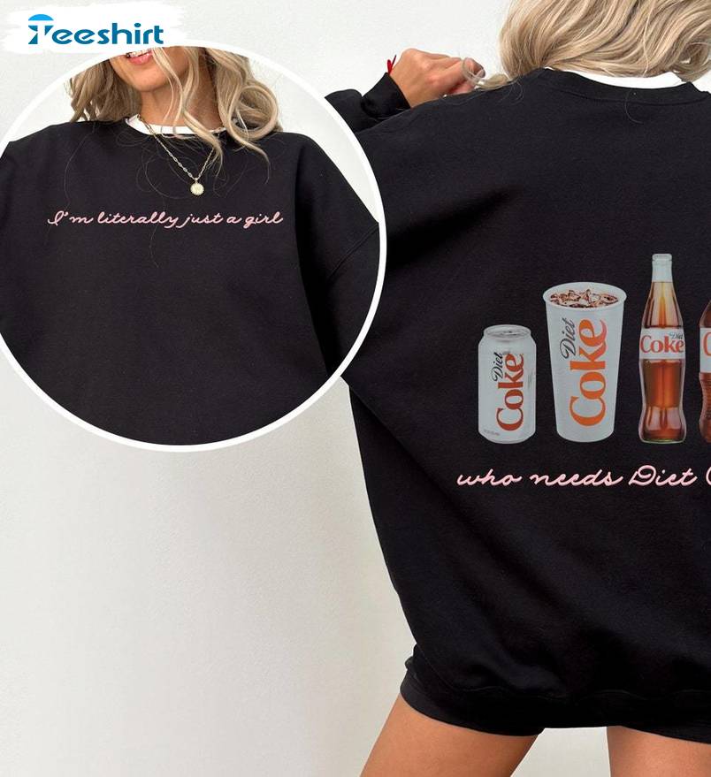 Girly Diet Coke Shirt, Funny And Stylish Top Diet Coke Sweater T-shirt