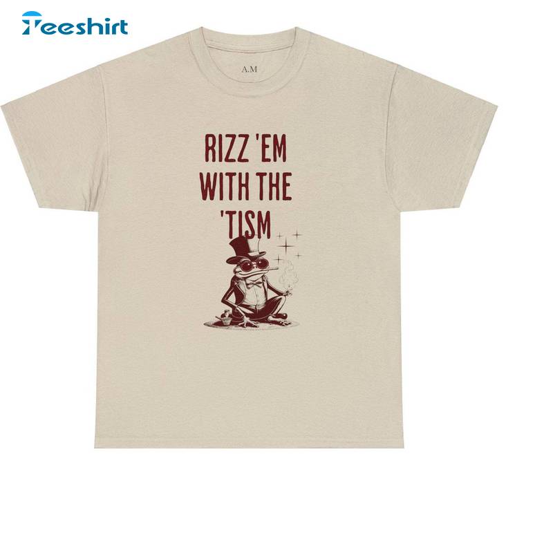 Rizz Em With The Tism Shirt, Funny Frog Meme Crewneck Sweatshirt Long Sleeve